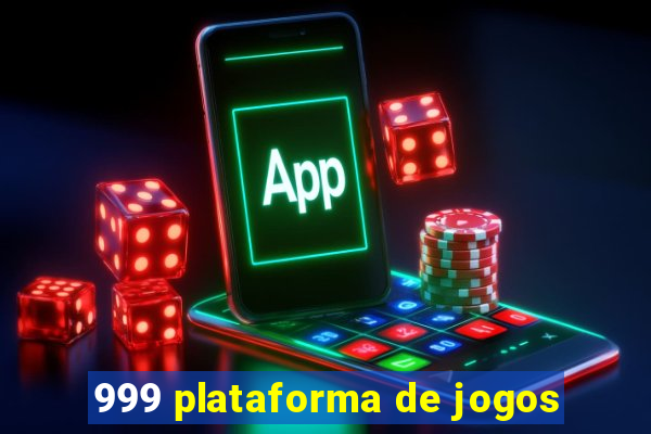 999 plataforma de jogos